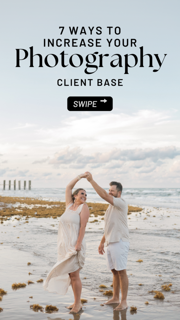 7 ways to increase your photography client base