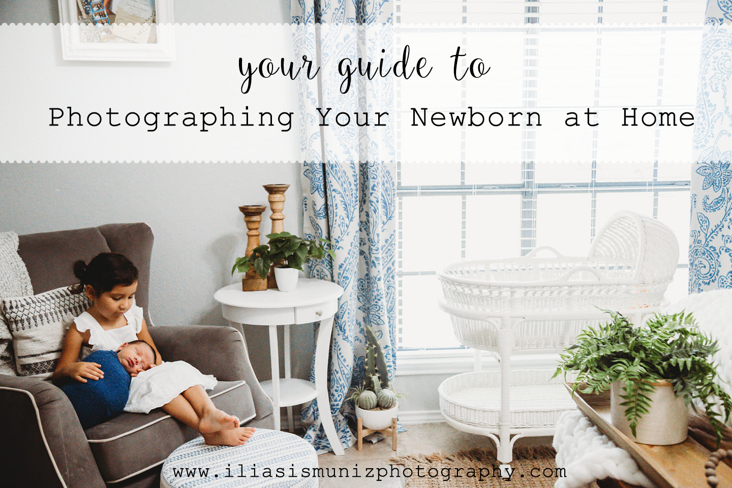 Your Guide to Photographing your Newborn at Home