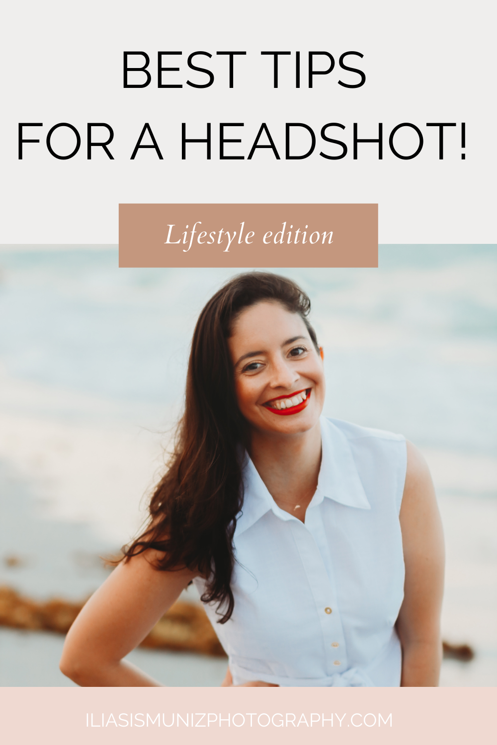 Best Tips for a Headshot!